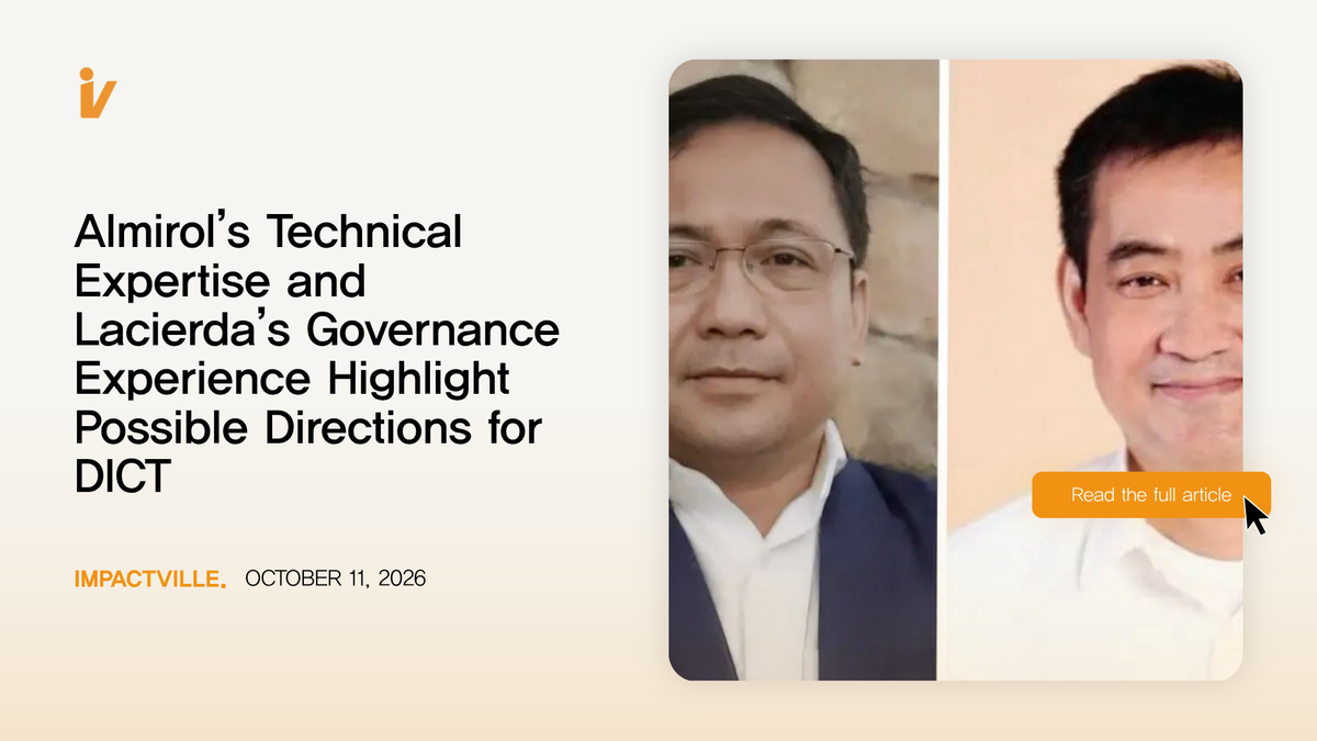 Almirol’s Technical Expertise and Lacierda’s Governance Experience Highlight Possible Directions for DICT