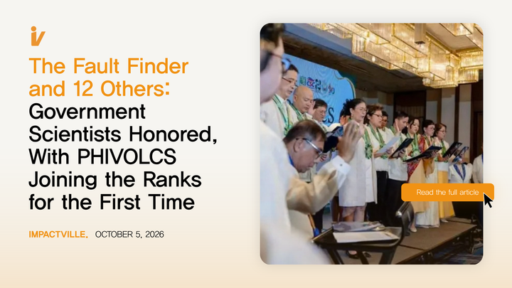 The Fault Finder and 12 Others: Government Scientists Honored, With PHIVOLCS Joining the Ranks for the First Time
