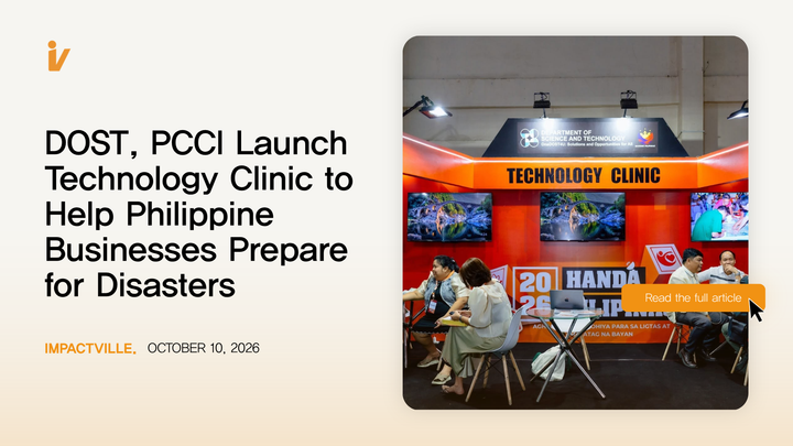 DOST, PCCI Launch Technology Clinic to Help Philippine Businesses Prepare for Disasters